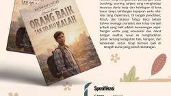 Novel “Orang Baik Tak Selalu Kalah” Angkat Kisah Perjuangan, Integritas, dan Keteguhan Hati di Tengah Kerasnya Dunia Kerja